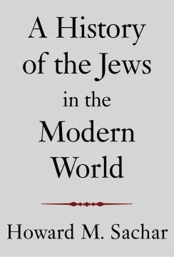 A History of the Jews in the Modern World