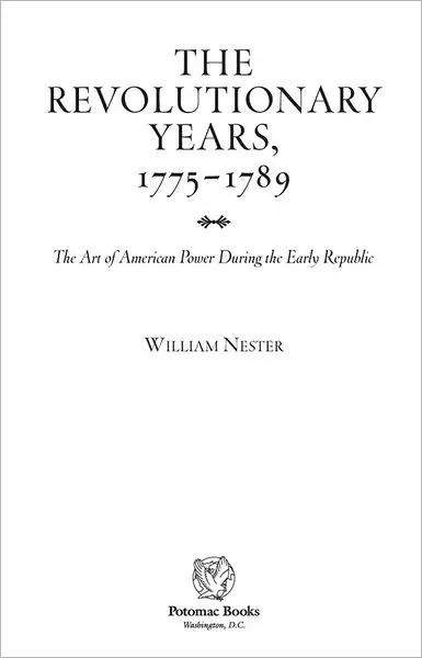 The Revolutionary Years, 1775-1789
