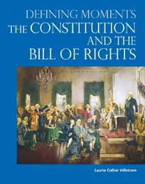 The Constitution and the Bill of Rights