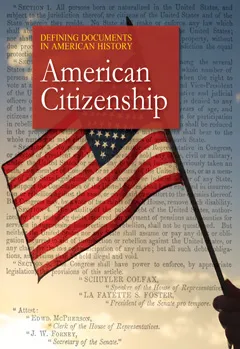 Defining Documents in American History: American Citizenship