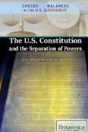 U.S. Constitution and the Separation of Powers